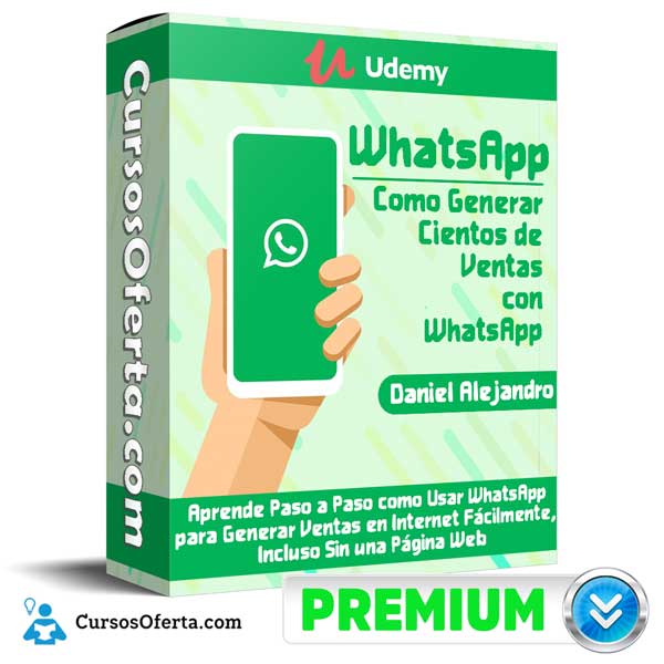 WhatsApp: Como Generar Cientos de Ventas con WhatsApp