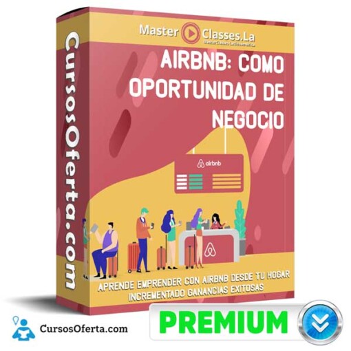 airbnb como oportunidad de negocio masterclasses la 650da68db3280