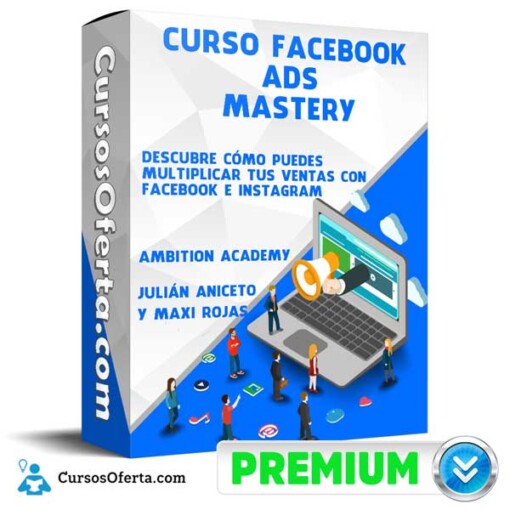 curso facebook ads mastery ambition academy 650d878c01a2b