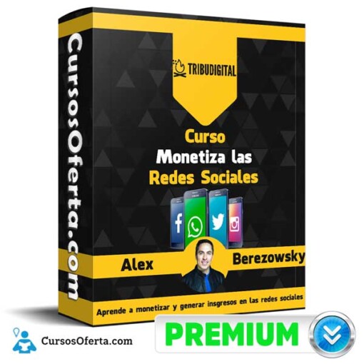 curso monetiza las redes sociales alex berezowsky 650d91e7a3637