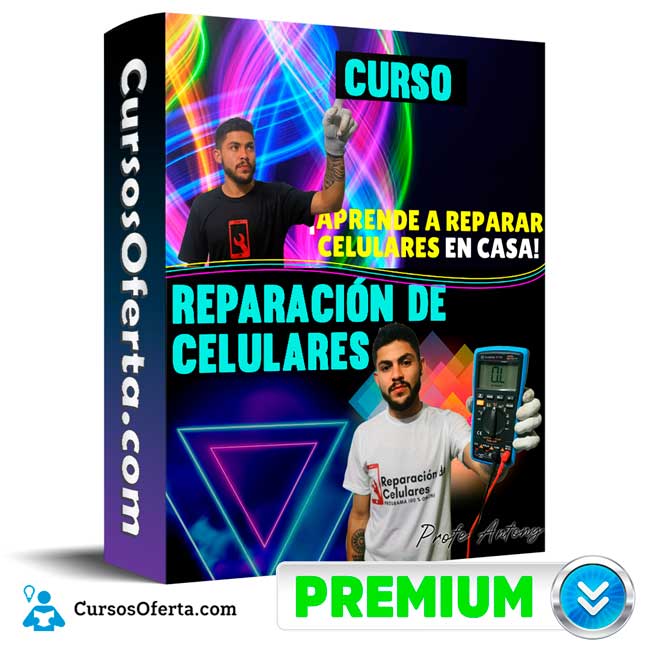 Curso Reparación De Celulares Profe Antony【curso Barato】