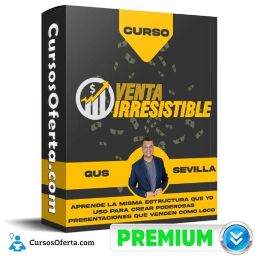 curso venta irresistible gus sevilla 650d8d1393e48