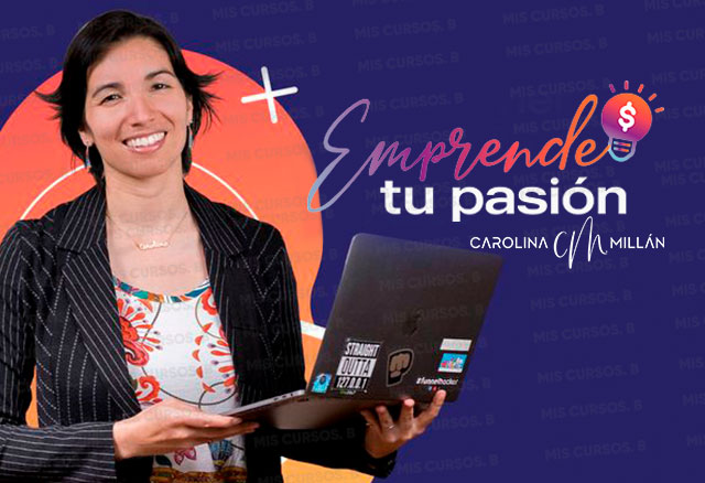 emprende tu pasion de carolina millan 651bdddd35a98