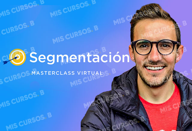 masterclass de segmentacion de juan lombana 653161dfd7f8a