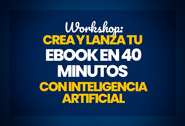 workshop crea tu ebook en 40 minutos con ia 651beab280a46