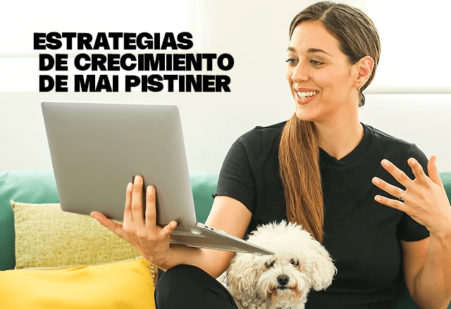 estrategias de crecimiento de mai pistiner 65bc7e8f595b9