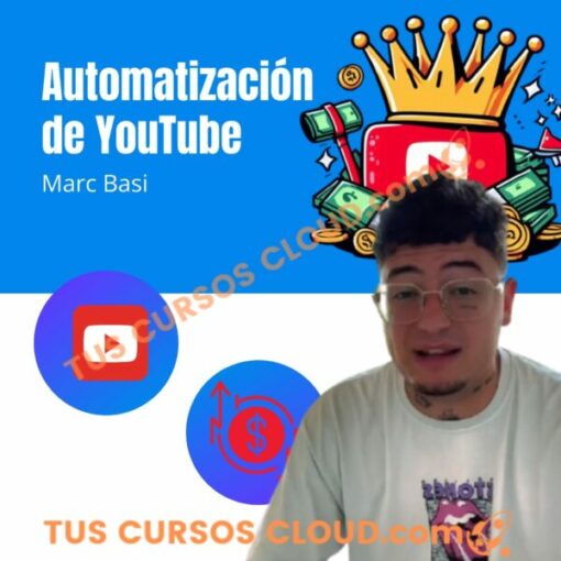 Automatización de YouTube – Marc Basi automatizacion de youtube marc basi 683557d941acf