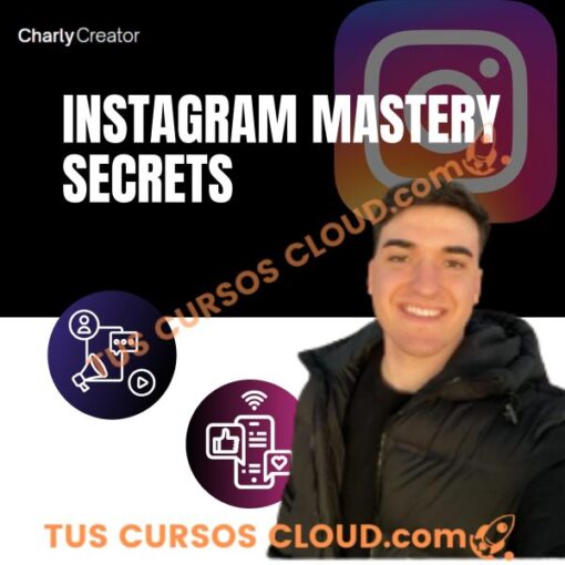 Instagram Mastery Secrets – Charly Creator 7 Instagram Mastery Secrets – Charly Creator instagram mastery secrets charly creator 683553841a51a