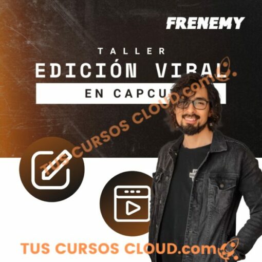 Taller Edición Viral en CapCut: Domina la Edición de Reels Virales en 1 Hora – Frenemy 2 Taller Edición Viral en CapCut: Domina la Edición de Reels Virales en 1 Hora – Frenemy taller edicion viral en capcut domina la edicion de reels virales en 1 hora frenemy 6887c50daaef8