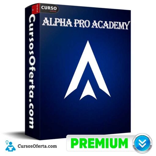 Alpha Pro Academy de Alpha Pro 12 Alpha Pro Academy de Alpha Pro alpha pro academy de alpha pro 68e2bc8e814d4