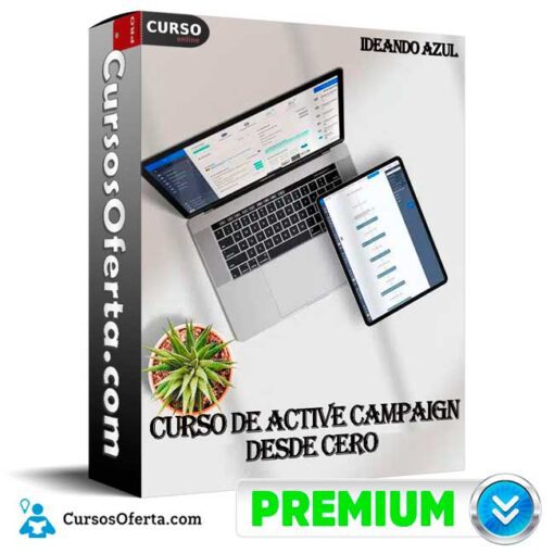 Curso de Active Campaign Desde Cero de Ideando Azul curso de active campaign desde cero de ideando azul 68e2bc813a8b0