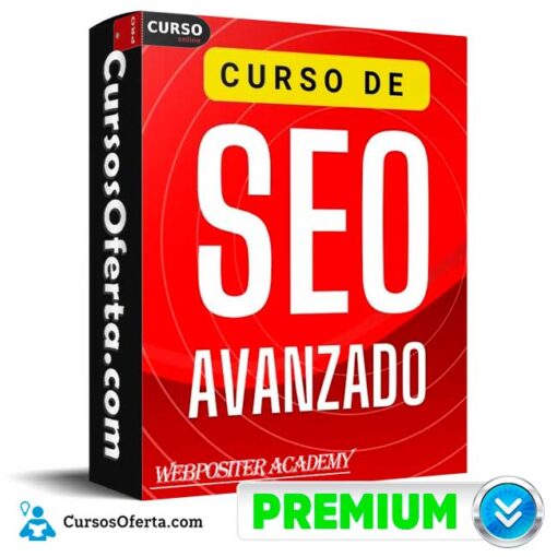 Curso SEO Avanzado de Webpositer Academy 1 Curso SEO Avanzado de Webpositer Academy curso seo avanzado de webpositer academy 68e2be10ba749