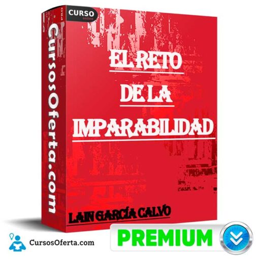 El Reto de la Imparabilidad de Lain García Calvo 4 El Reto de la Imparabilidad de Lain García Calvo el reto de la imparabilidad de lain garcia calvo 68e366af15aac