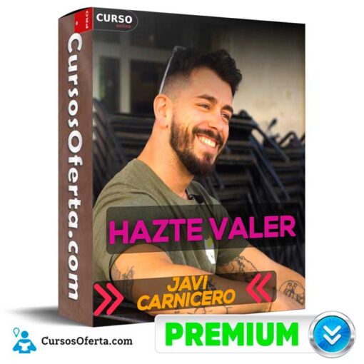 Hazte Valer de Javi Carnicero 1 Hazte Valer de Javi Carnicero hazte valer de javi carnicero 68f09976c52aa