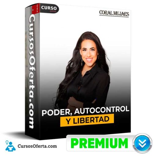 Poder Autocontrol y Libertad de Coral Mujaes 8 Poder Autocontrol y Libertad de Coral Mujaes poder autocontrol y libertad de coral mujaes 68e2bdda9daa6