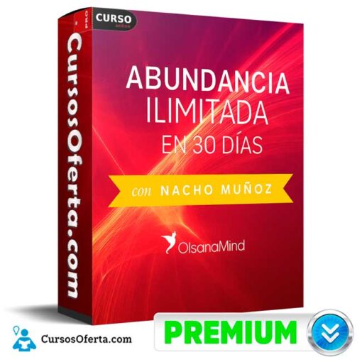 Abundancia Ilimitada en 30 Días de Nacho Muñoz abundancia ilimitada en 30 dias de nacho munoz 694e37e15862b