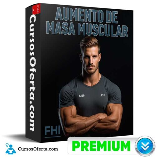 Aumento de Masa Muscular – FHI de FHI 9 Aumento de Masa Muscular – FHI de FHI aumento de masa muscular fhi de fhi 694e3bfc7a485