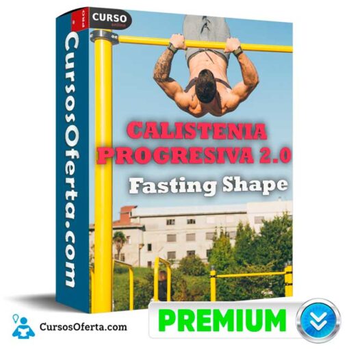 Calistenia Progresiva 2.0 de Fasting Shape 10 Calistenia Progresiva 2.0 de Fasting Shape calistenia progresiva 2 0 de fasting shape 694e3f053654d