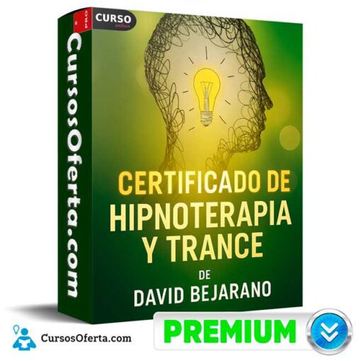 Certificado de Hipnoterapia y Trance de David Bejarano certificado de hipnoterapia y trance de david bejarano 694e3aad553b0