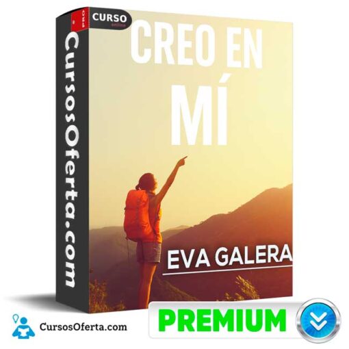 Creo en Mí de Eva Galera 2 Creo en Mí de Eva Galera creo en mi de eva galera 694e3c8d27c4c