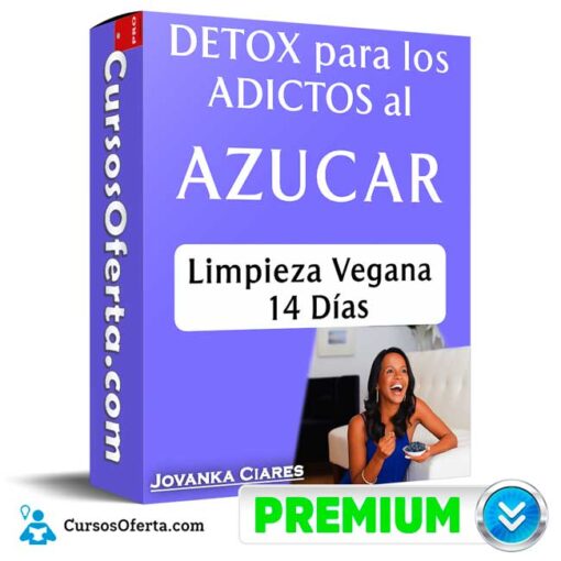 Detox para adictos al azúcar de Jovanka Ciares 6 Detox para adictos al azúcar de Jovanka Ciares detox para adictos al azucar de jovanka ciares 694e3ff6f2ce5