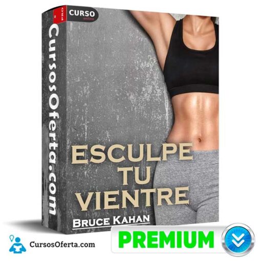 Esculpe tu Vientre de Bruce Kahan 9 Esculpe tu Vientre de Bruce Kahan esculpe tu vientre de bruce kahan 694e413aa6b65