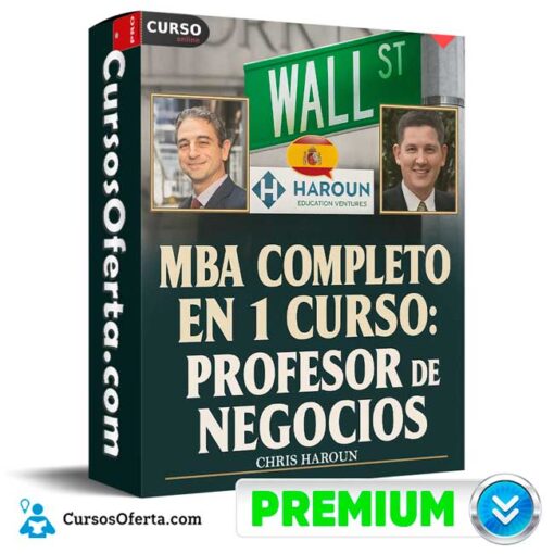 MBA Completo en 1 Curso. Profesor de Negocios Premiado de Chris Haroun 4 MBA Completo en 1 Curso. Profesor de Negocios Premiado de Chris Haroun mba completo en 1 curso profesor de negocios premiado de chris haroun 694e3c76113aa