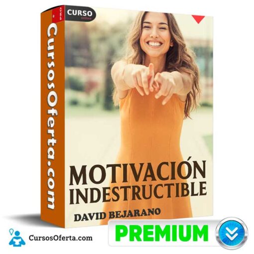 Motivación Indestructible de David Bejarano motivacion indestructible de david bejarano 694e3948d7b58