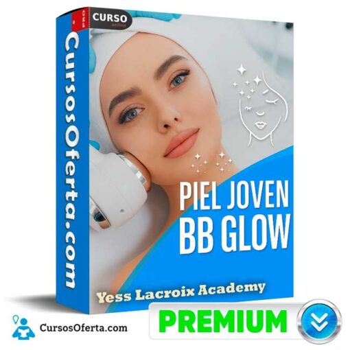 Piel Joven con BB Glow de Yess Lacroix Academy 7 Piel Joven con BB Glow de Yess Lacroix Academy piel joven con bb glow de yess lacroix academy 694e3f6760619