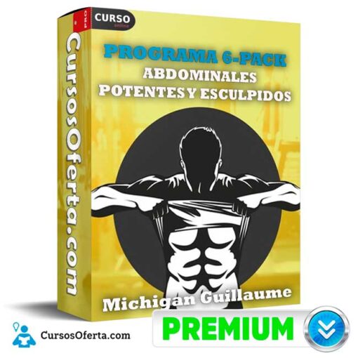 Programa 6-PACK . Abdominales Potentes y Esculpidos de Michigan Guillaume 4 Programa 6-PACK . Abdominales Potentes y Esculpidos de Michigan Guillaume programa 6 pack abdominales potentes y esculpidos de michigan guillaume 694e3f88d2259