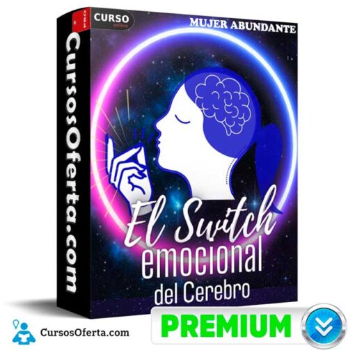 Switch Emocional del Cerebro de Mujer Abundante 1 Switch Emocional del Cerebro de Mujer Abundante switch emocional del cerebro de mujer abundante 694e328c0a399
