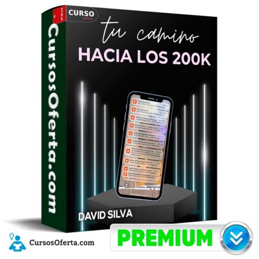 Tu Camino Hacia los 200K de David Silva tu camino hacia los 200k de david silva 694e3584e3a3f