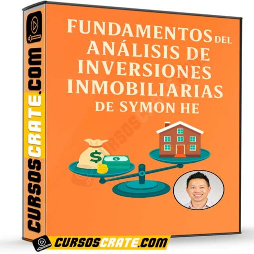 Fundamentos del análisis de inversiones inmobiliarias de Symon He