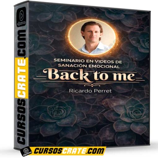 Seminario Back to Me de Ricardo Perret