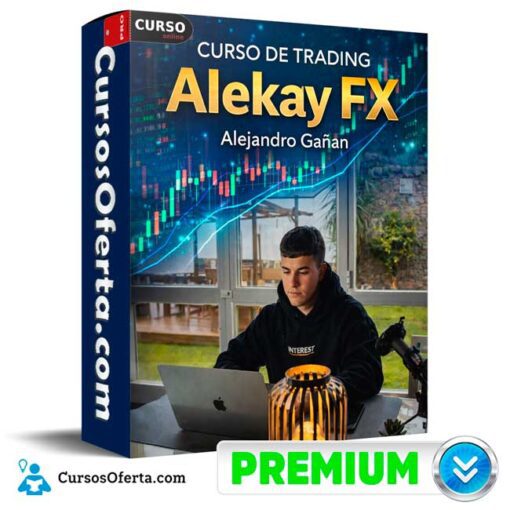 Curso de Trading Alekay FX de Alejandro Gañan 4 Curso de Trading Alekay FX de Alejandro Gañan curso de trading alekay fx de alejandro ganan 69afcaf531000