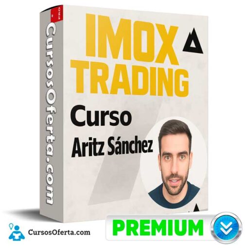 Curso IMOX Trading de Aritz Sánchez 3 Curso IMOX Trading de Aritz Sánchez curso imox trading de aritz sanchez 69bcf1c2803c7