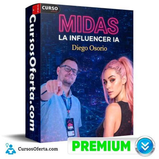 MIDAS La Influencer IA de Diego Osorio 5 MIDAS La Influencer IA de Diego Osorio midas la influencer ia de diego osorio 69afcaffdfea3