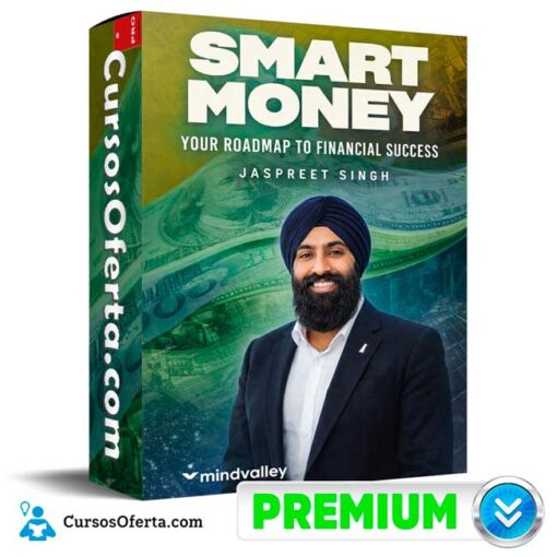 Smart Money (Inglés) de Jaspreet Singh – Mindvalley 1 Smart Money (Inglés) de Jaspreet Singh – Mindvalley